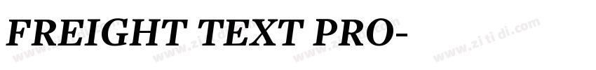 FREIGHT TEXT PRO字体转换 FREIGHT TEXT PRO字体转换